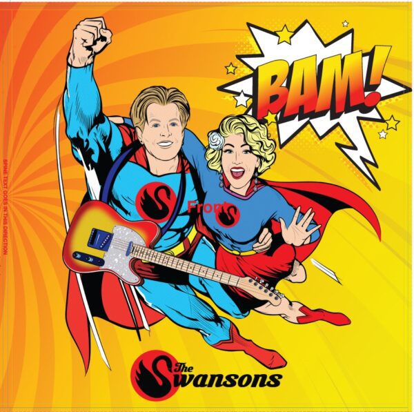 ORDER 'Bam' By The Swansons (12' VINYL) poster with a super hero and a guitar.